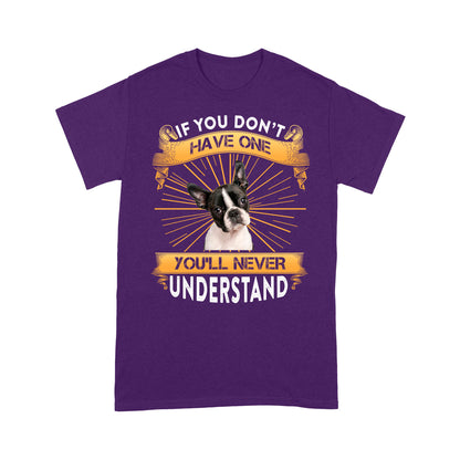 French bull Dog T-shirt - Funny Quotes Standard T-shirt DL