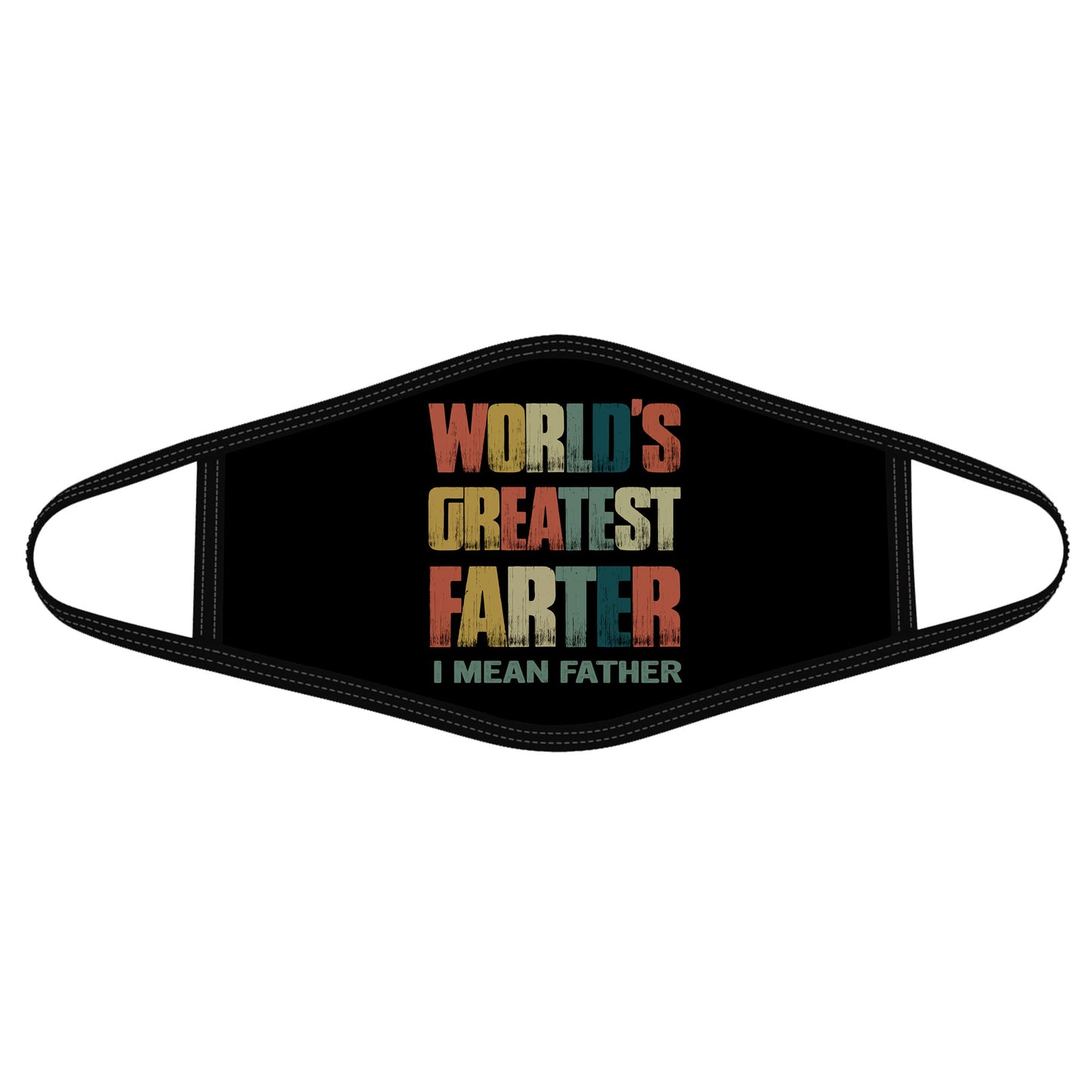 World Greatest Farter Father Face Mask