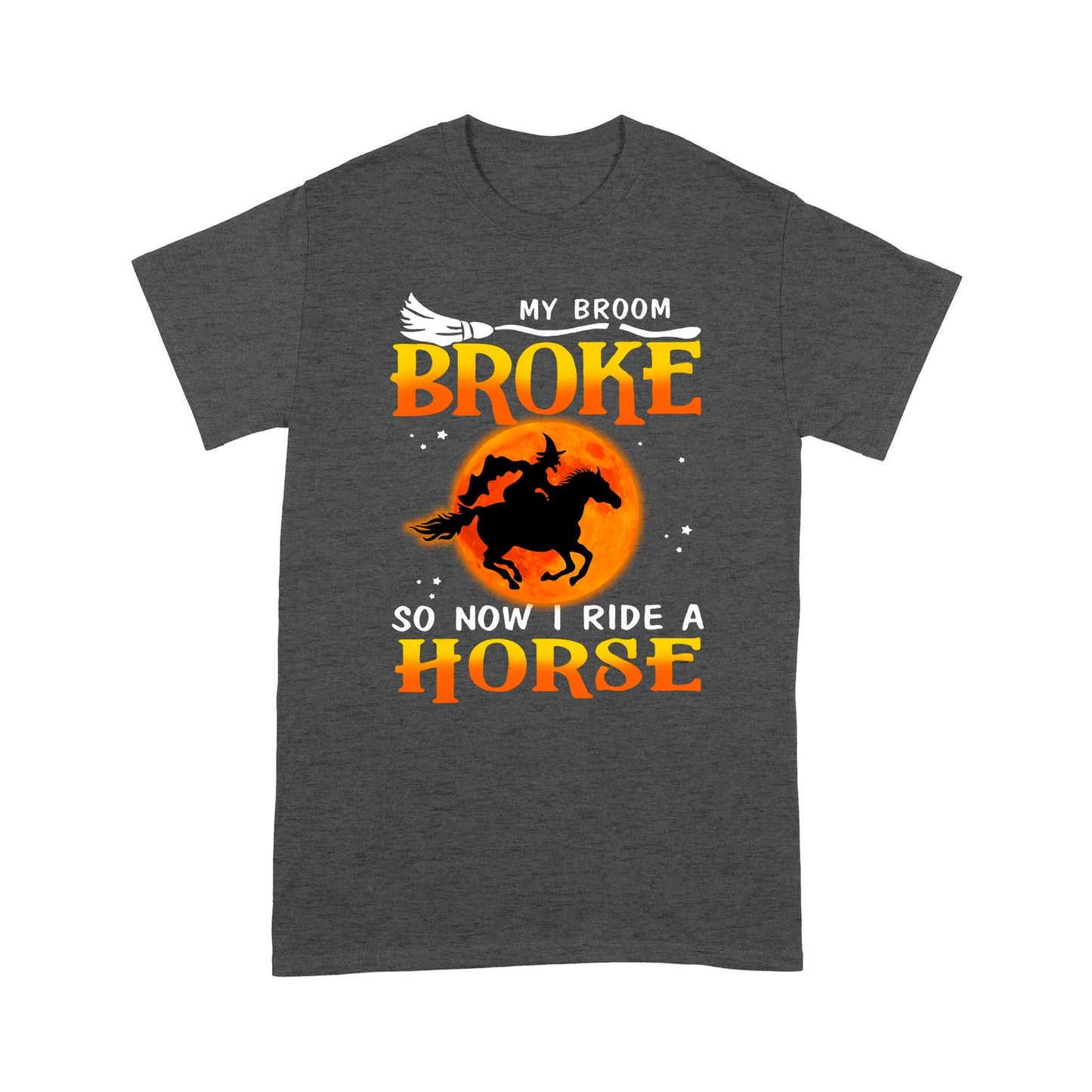 I Ride The Horse Standard T-shirt CB