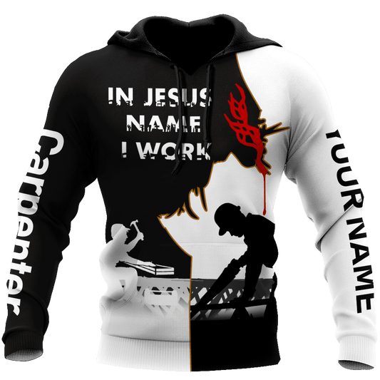 Personalized Name Carpenter 3D All Over Printed Unisex Shirts In Jesus Name I Work