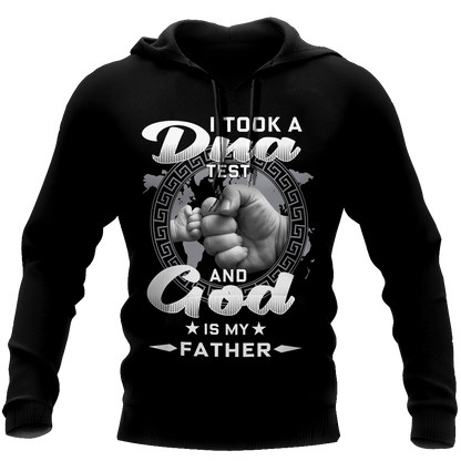 I took a DNA Test and God is my Father - T-Shirt Style for Men and Women