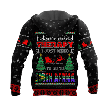 I Don’t Need Therapy I Just Need To Go To South Africa 3D Over Printed Hoodie DA30072102