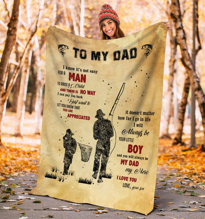 To my Dad best fishing buddy Blanket