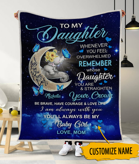 My Daughter Butterfly Elephant Love You To The Moon Personalized Blanket Memorial Gifts