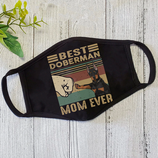Doberman Dog Mom Face Mask DL