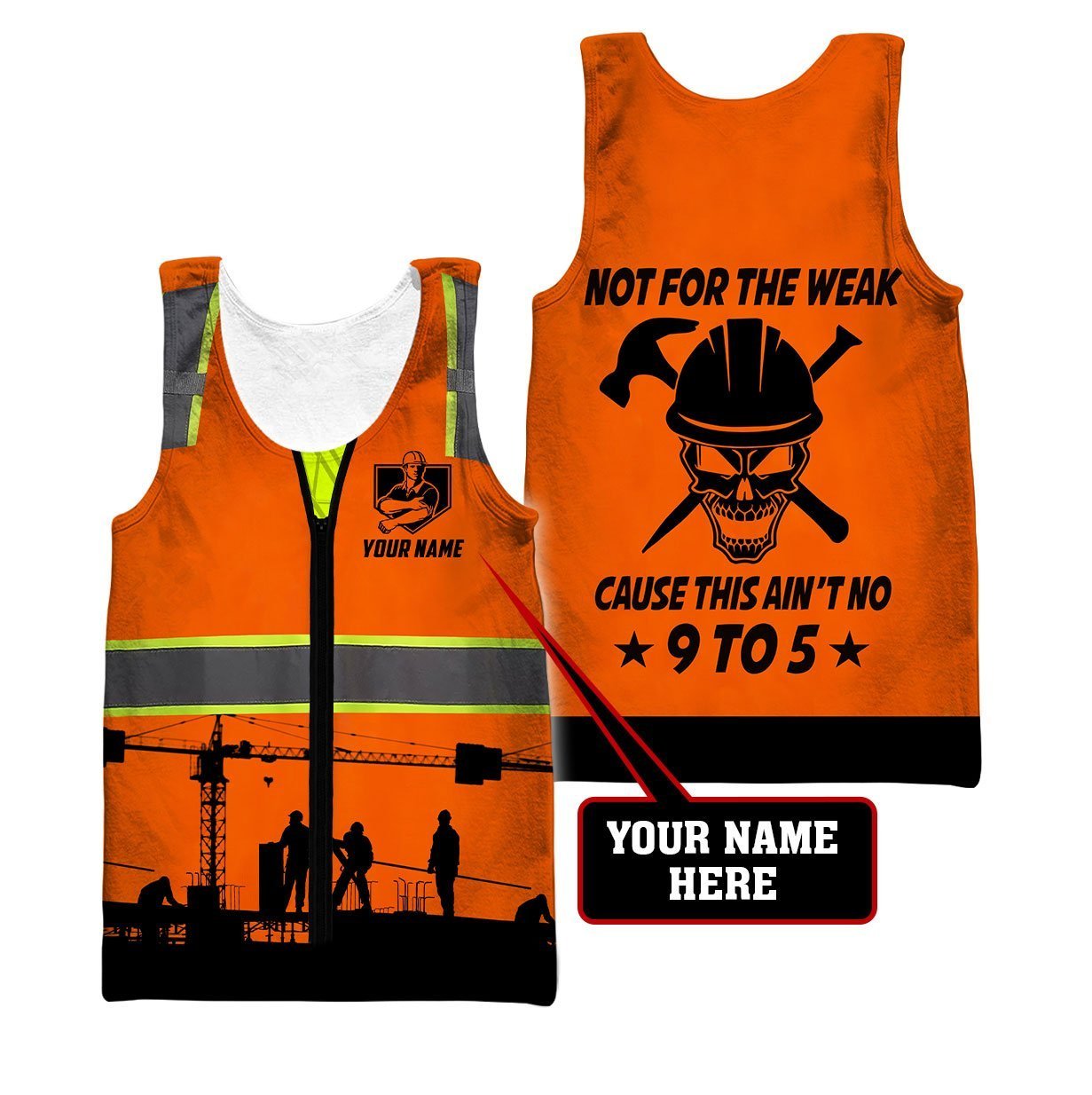 Construction Worker Safety Not For The Weak Custom name 3D Printed Shirts