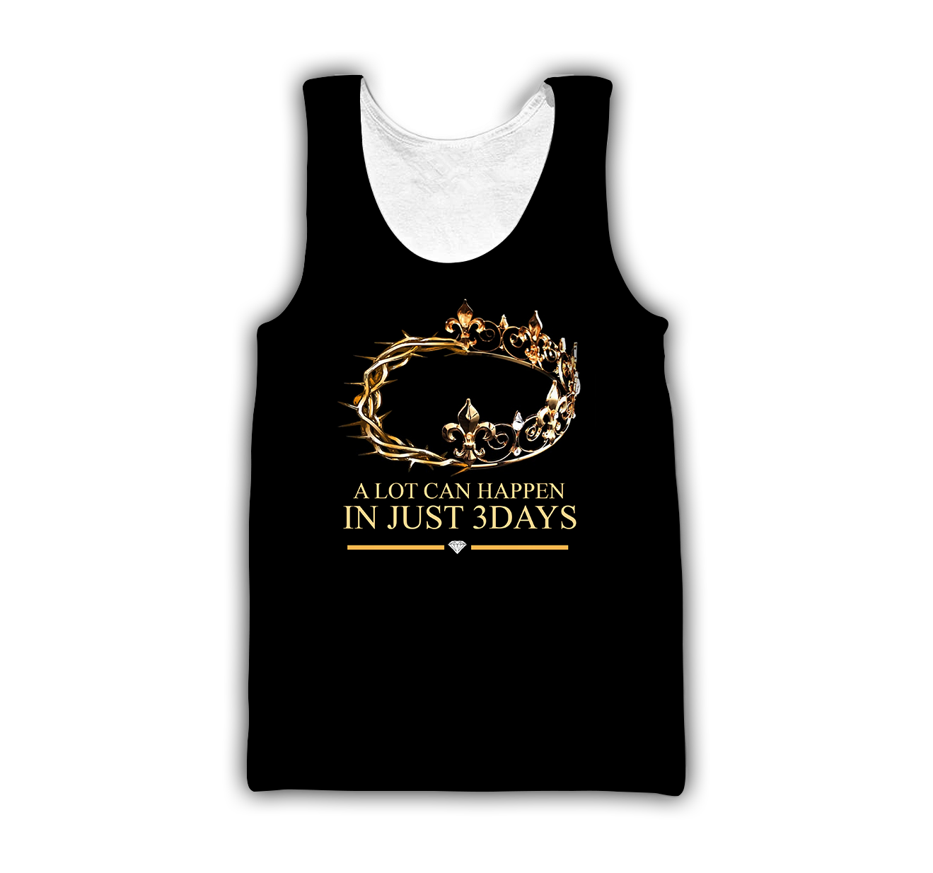God the King A lot can happen in just 3 days - T-Shirt Style for Men and Women