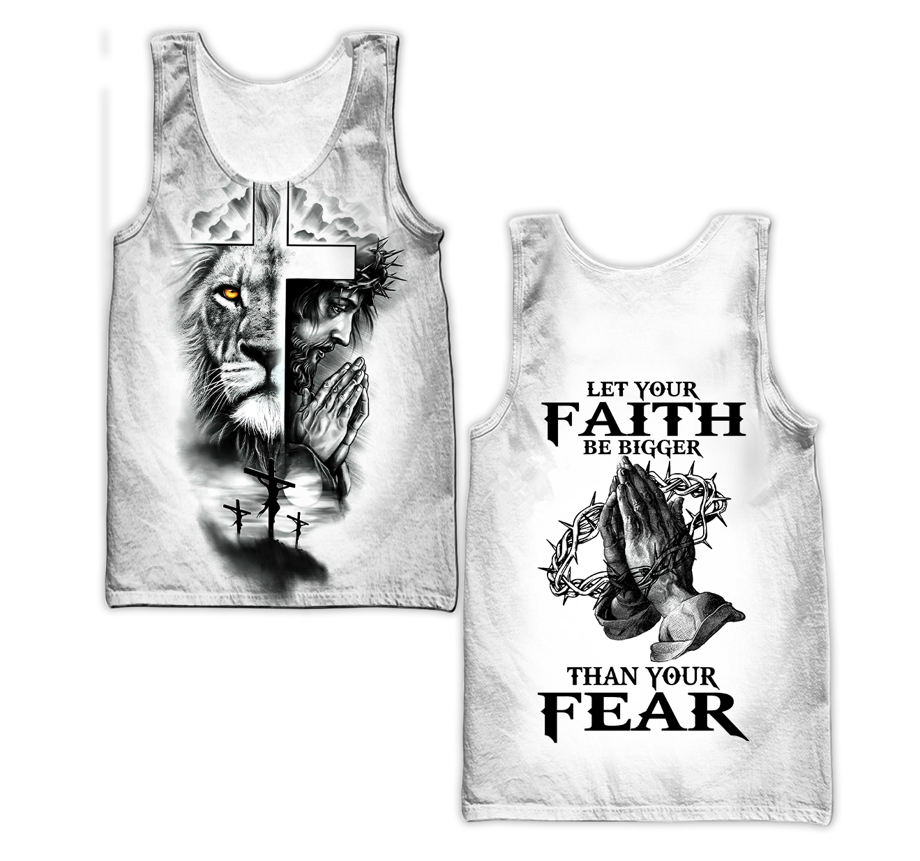 Let Your Faith Be Bigger Than Your Fear Jesus 3D All Over Printed Shirts