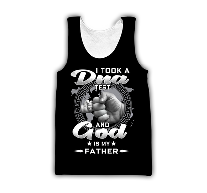 I took a DNA Test and God is my Father - T-Shirt Style for Men and Women