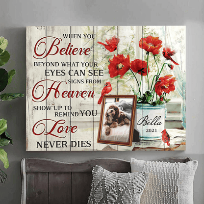 When You Believe Beyond What Your Eyes Can See Signs From Heaven Pet Picture Frame Canvas Memorial Gifts