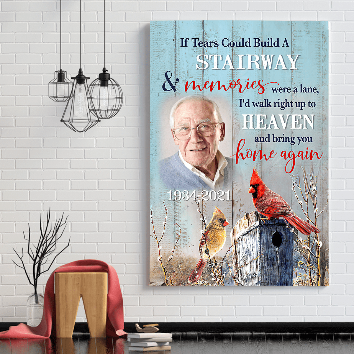 If Tears Could Build A Stairway & Memories Were A Lane Customized Photo Canvas Memorial Gifts
