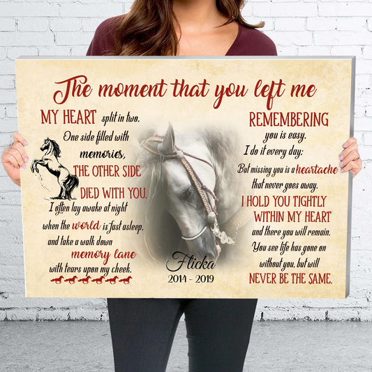 The Moment That You Left Me Horse Pet Picture Frame Canvas Memorial Gifts