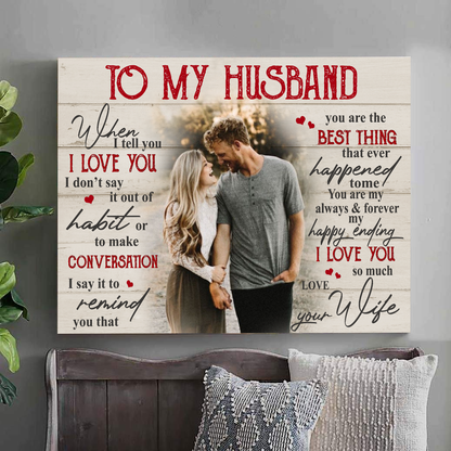 When I Tell You Love You Personalized Canvas Poster Home Decor Best Gift For Couple