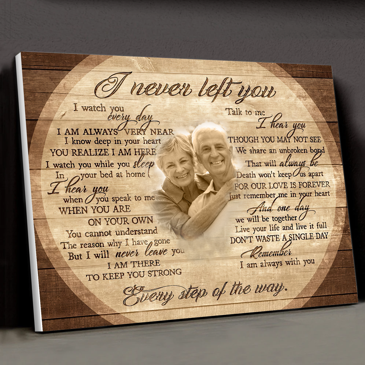 I Never Left You Canvas Best Gift For Couple Home Decor