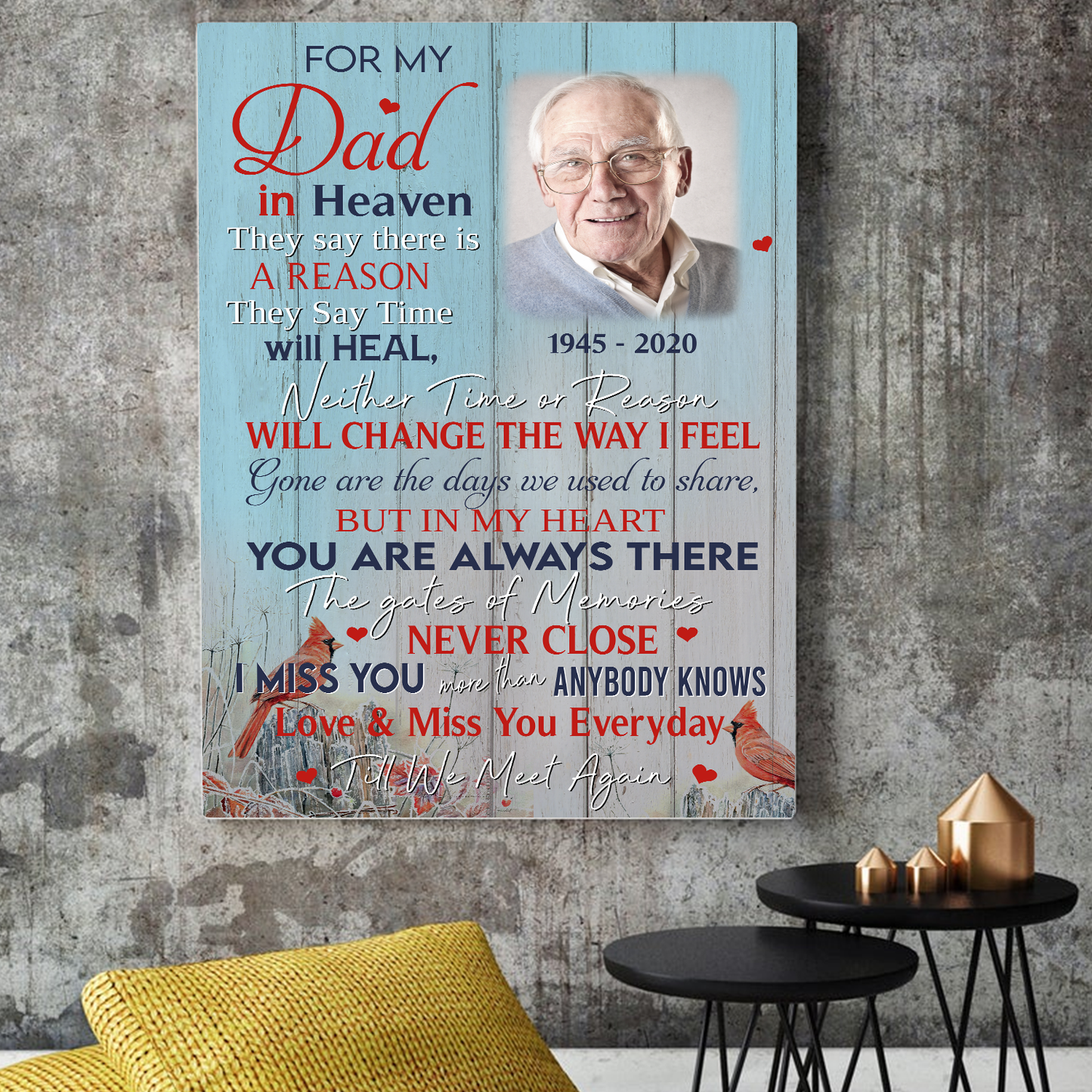 For My Dad In Heaven They Say There Is A Reason They Say Time Will Heal Customized Photo Canvas Memorial Gifts
