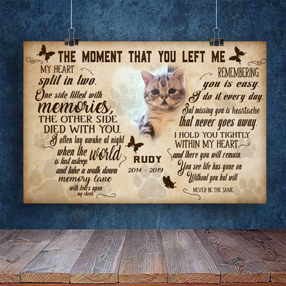 The Moment That You Left Me My Heart Split In Two Pet Picture Frame Canvas Poster Memorial Gifts