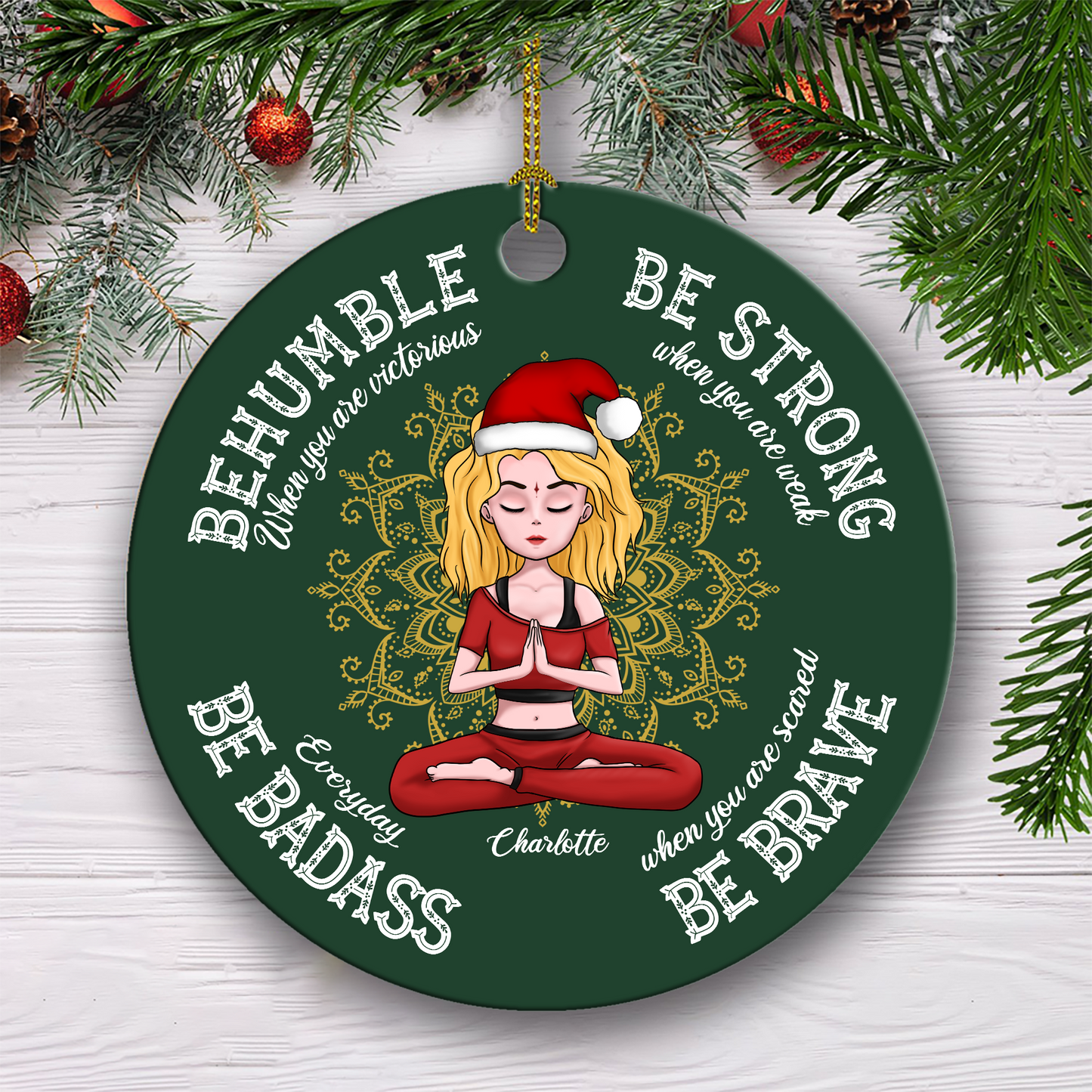 Be Humble Be Badass - Personalized Ceramic Ornament - Christmas Gift For Yoga Lover