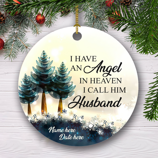 I Have An Angle In Heaven Customized Ornament Christmas Gifts Memorial Gift For Couple