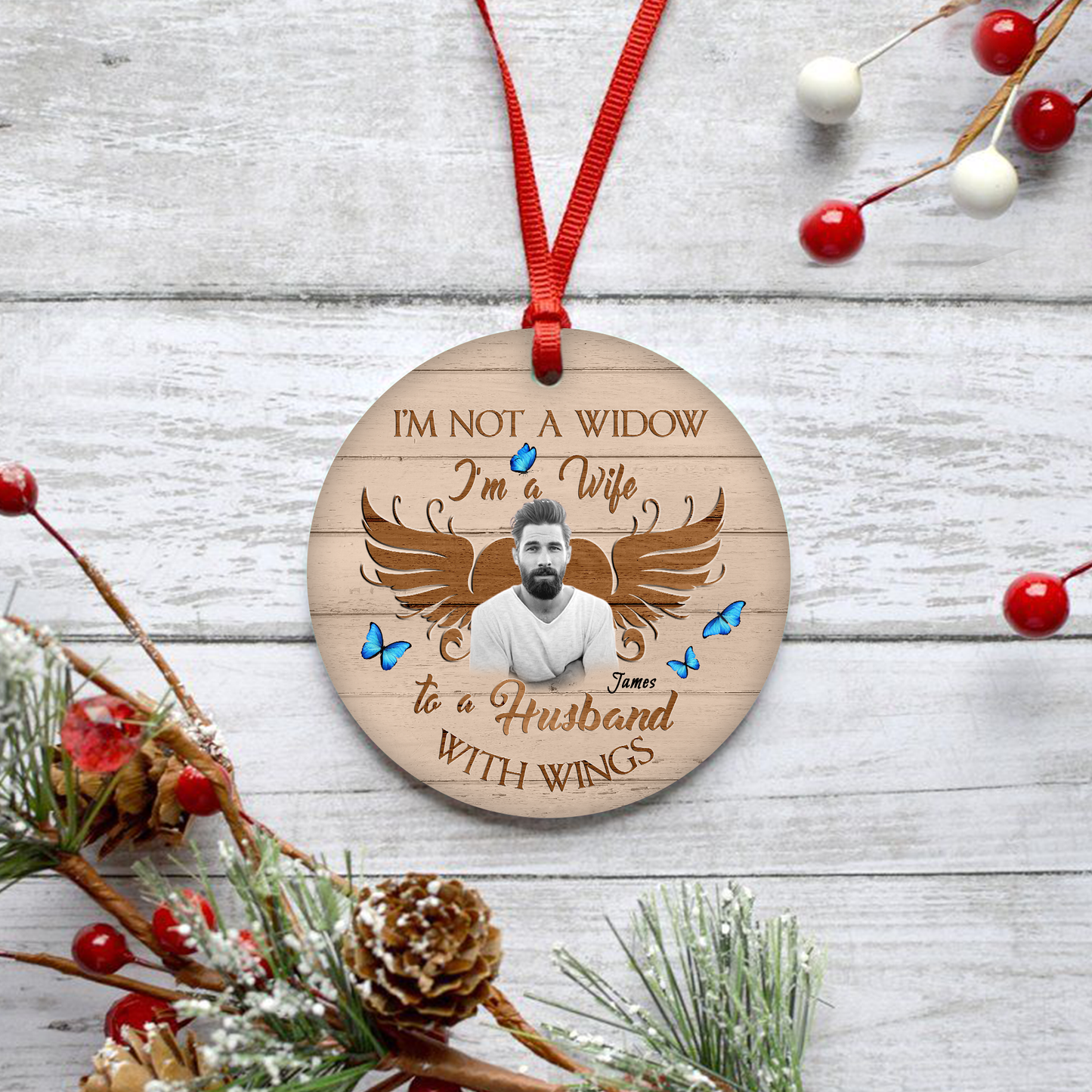 I'm Not A Widow Customized Ornament Christmas Gifts Memorial Gift