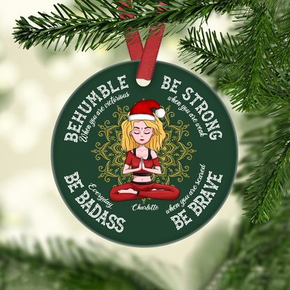 Be Humble Be Badass - Personalized Ceramic Ornament - Christmas Gift For Yoga Lover