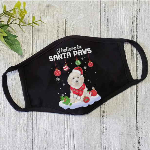 Dog Mask I Believe In Santa Paws Poodle Christmas Polyblend Face Mask HG