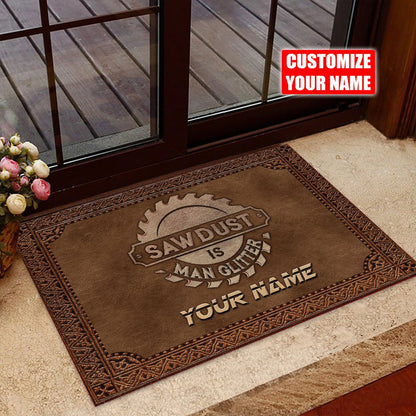 Carpenter Doormat Sawdust Is Man Glitter