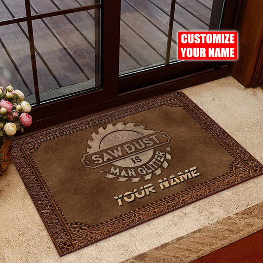 Carpenter Doormat Sawdust Is Man Glitter