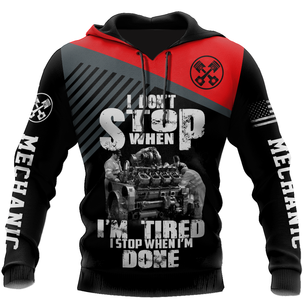 Mechanic I Stop When I'm Done 3D All Over Printed Hoodie For Men and Women TN
