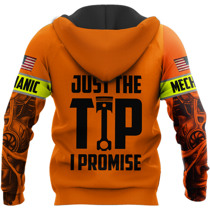 Mechanic Just The Tip I Promise 3D All Over Printed Hoodie For Men and Women TN