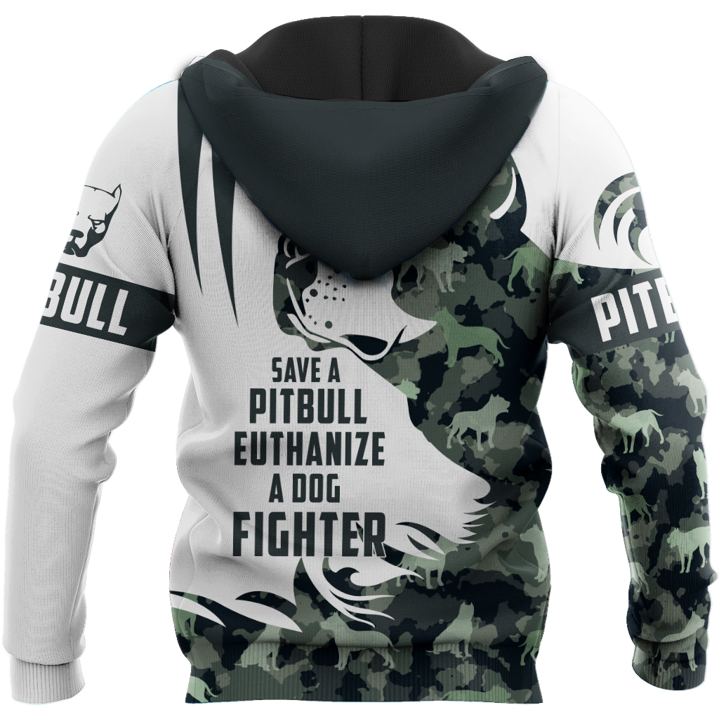 Save A Pit Bull Euthanize A Dog Fighter Camo Hoodie Shirt for Men and Women TR0810203