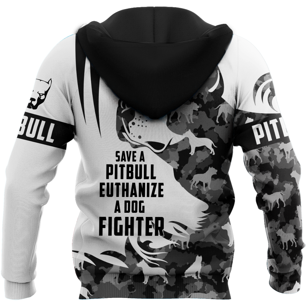 Save A Pit Bull Euthanize A Dog Fighter Hoodie Shirt for Men and Women TR0810202