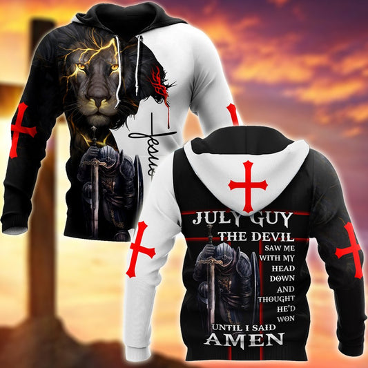 July Guy- Until I Said Amen 3D All Over Printed Shirts For Men and Women Pi250501S7