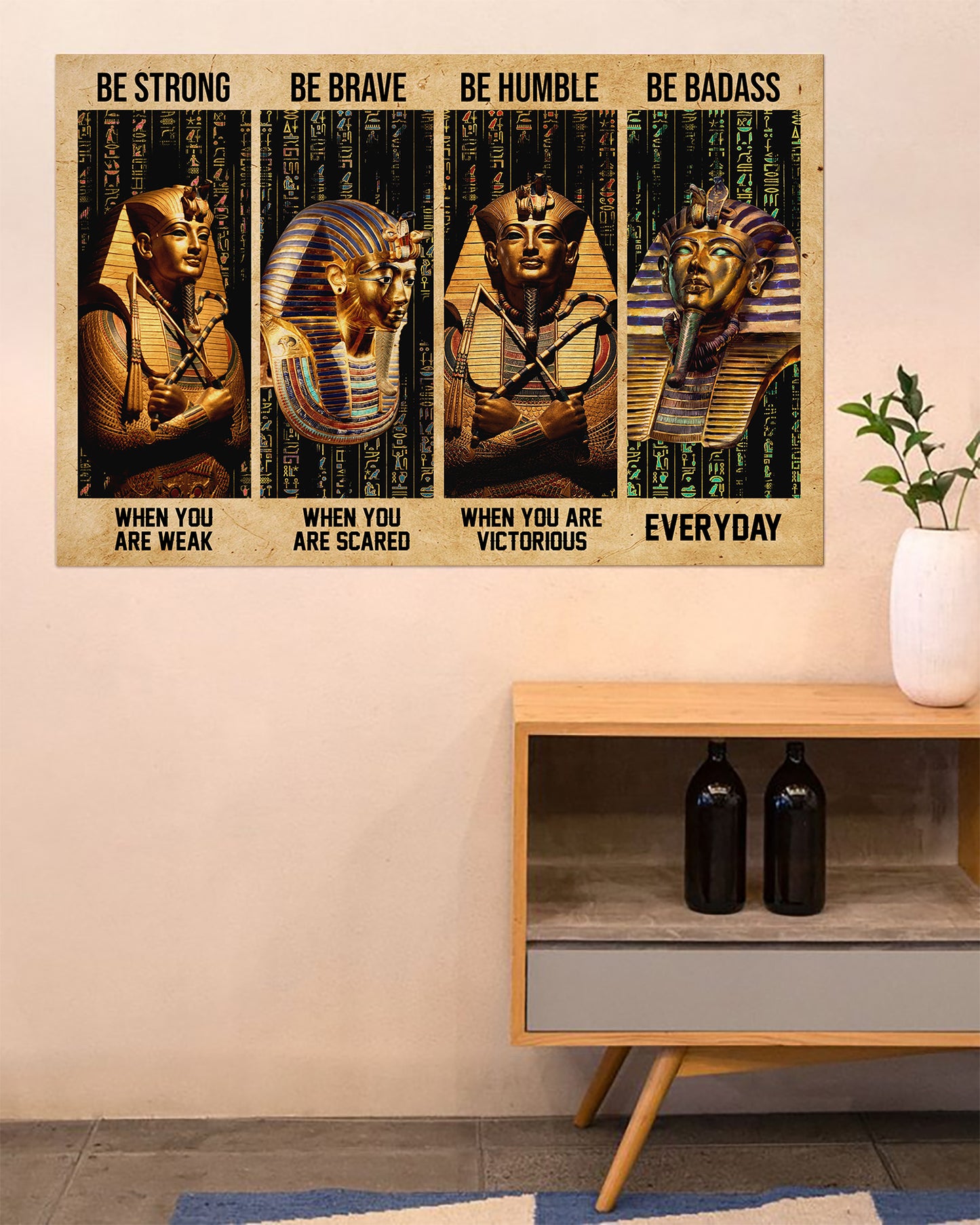 Pharaoh Ancient Egypt Be Strong Brave Humble Badass Poster Horizontal HC