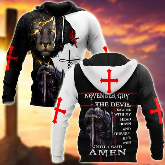 November Guy- Untill I Said Amen 3D All Over Printed Shirts For Men and Women Pi250501S11