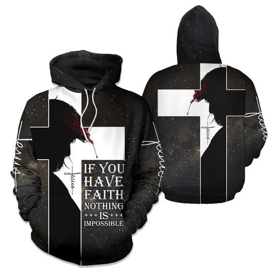 If you have faith nothing is impossible 3D All Over Printed Shirts For Men and Women PL250304 - Amaze Style™-Apparel