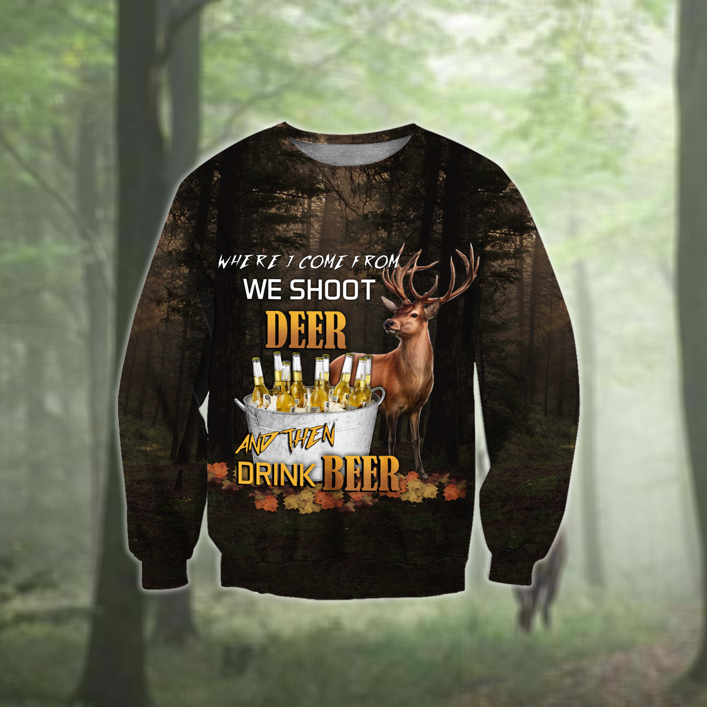 Hunting Deer and Drinking Beer 3D All Over Print Hoodie