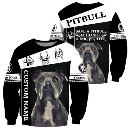 Personalized Save A Pitbull Euthanize A Dog Fighter  Hoodie Shirt for Men and Women HHT07102011
