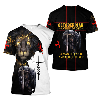 October Man A Child Of God A Man Of Faith A Warrior Of Christ 3D All Over Printed Shirts For Men and Women TA09202001S10