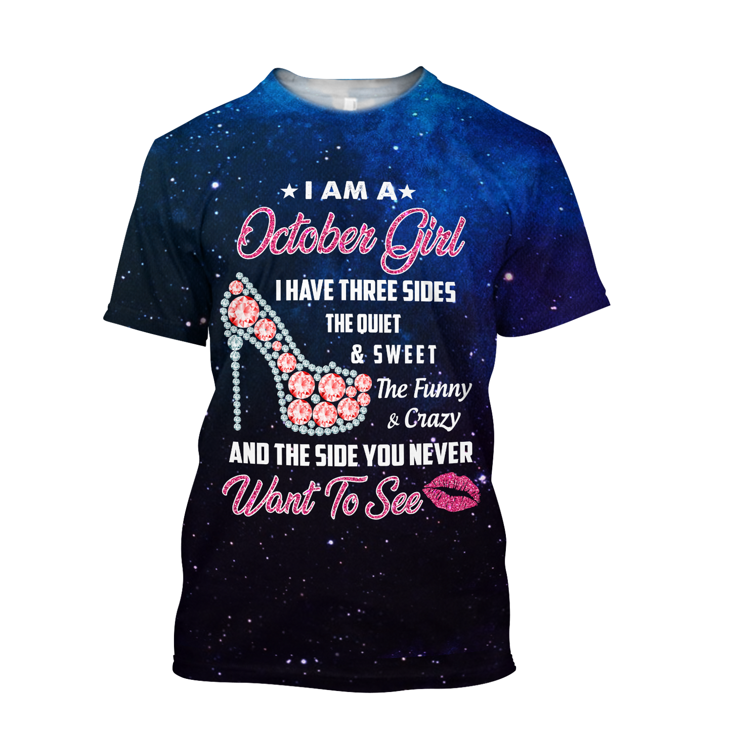 October Girl I Have 3 Sides 3D All Over Print Shirts DQB08142004