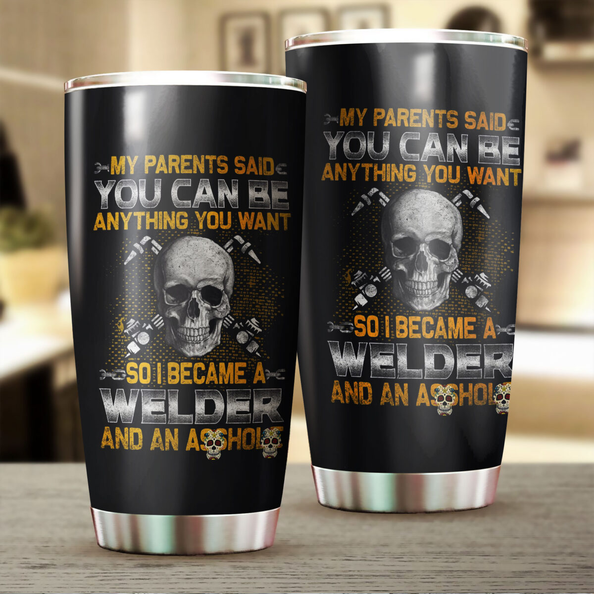 Premium 3D Printed I Became A Welder Stainless Tumbler MEI