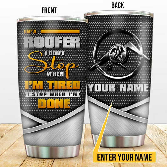 Premium 3D Printed Roofer Stainless Tumbler MEI