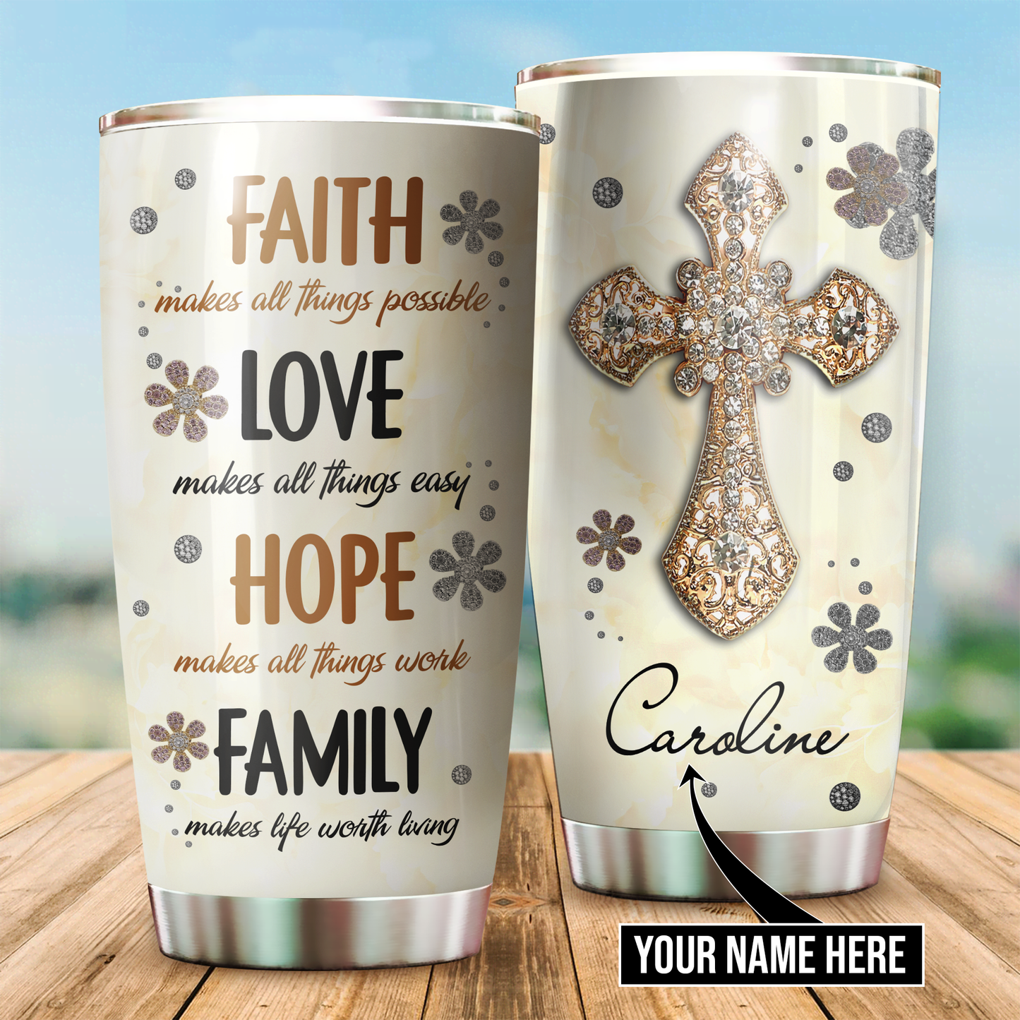 Faith Love Hope Family Stainless Steel Tumbler DD26022101