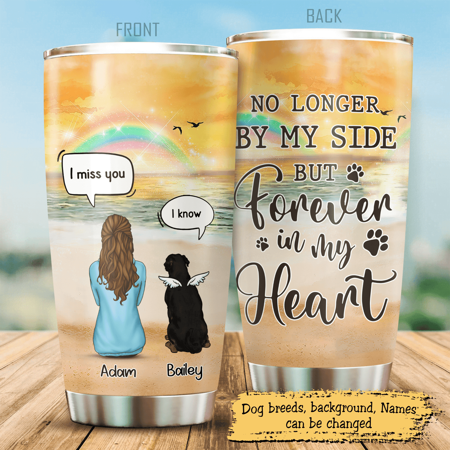 No Longer By My Side But Forever In My Heart, Gift For Dog Mom, Customized Stainless Steel Tumbler For Dog Lovers, Memorial Gifts