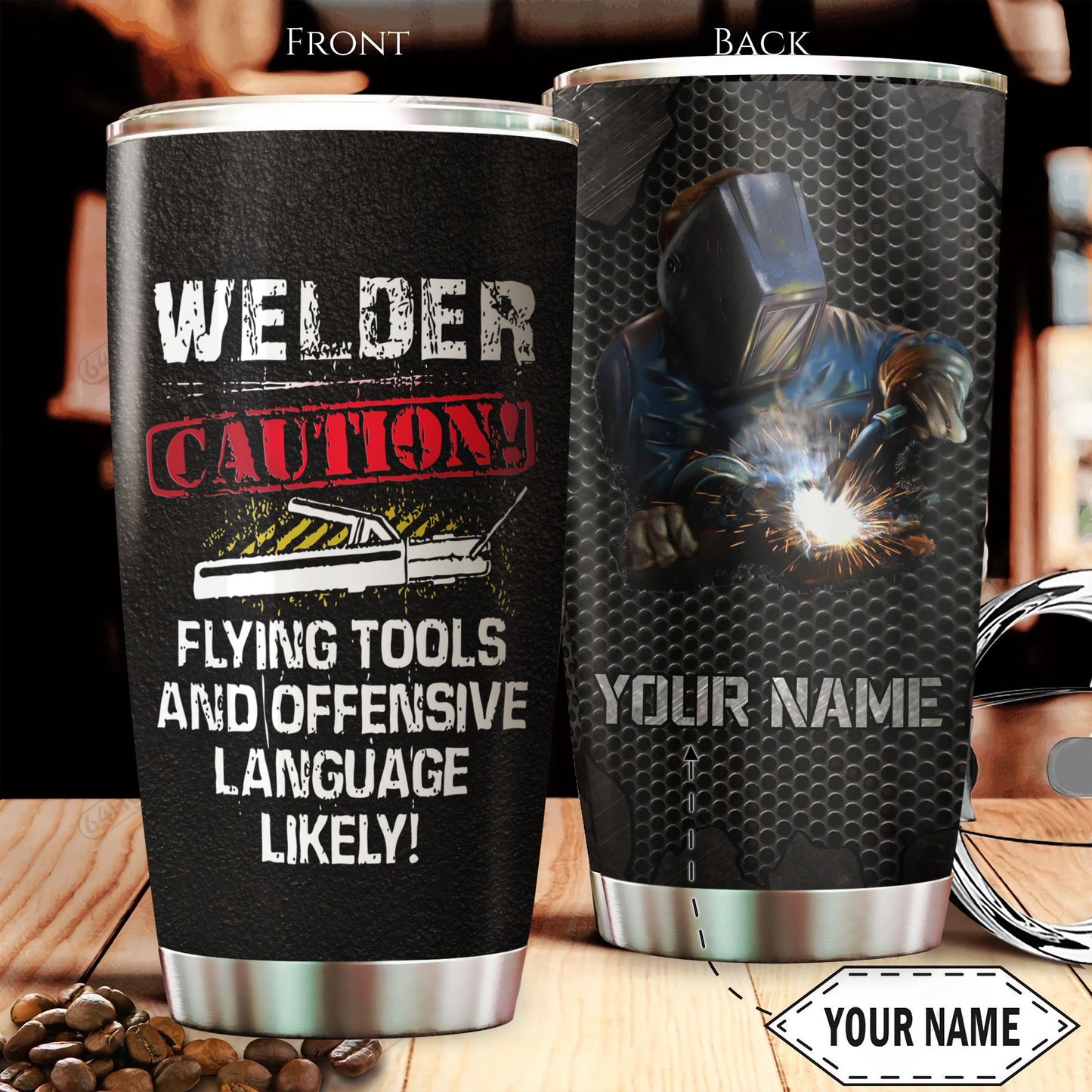 Premium Personalized 3D Printed Welder Caution Stainless Tumbler MEI
