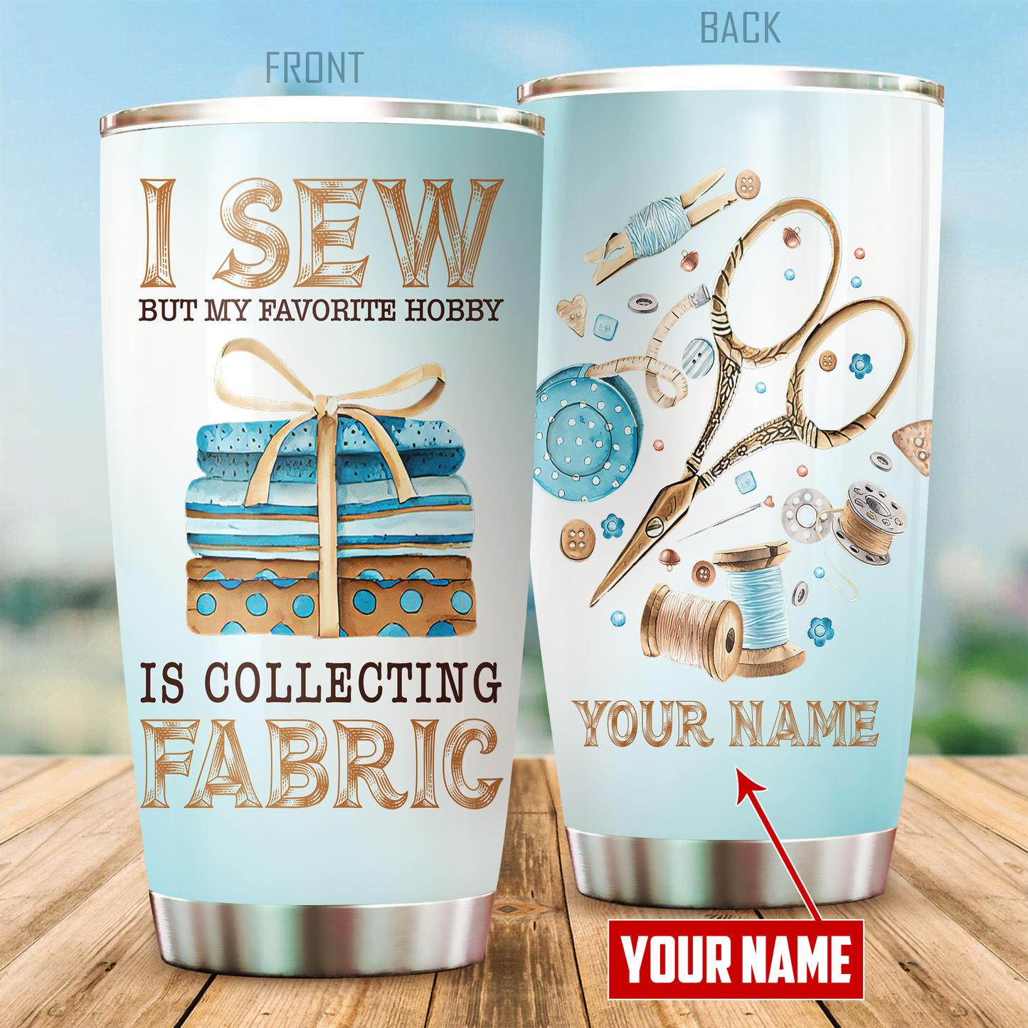 Customize Name Love Sewing Steel Tumbler