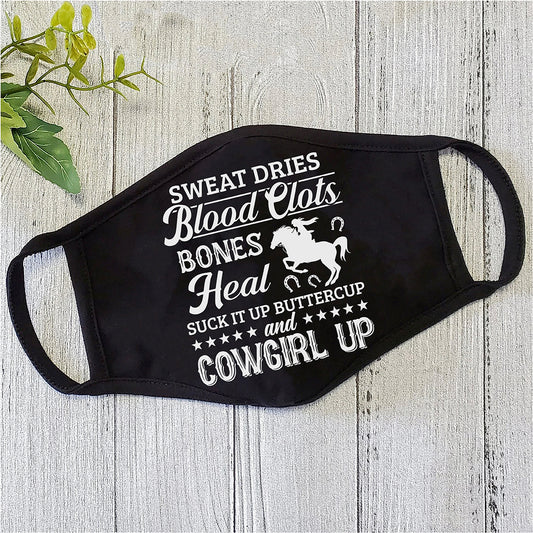 Horse Face Mask Sweat DriesDries Blood Clots Bones Heal Suck It Up Buttercup And Cowgirl Up MEI
