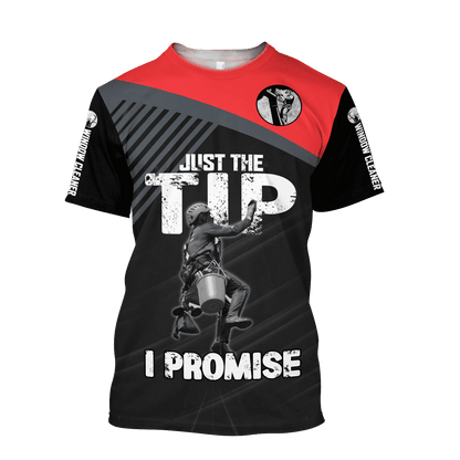Premium 3D Printed Window Cleaner Shirt Just The Tip MEI