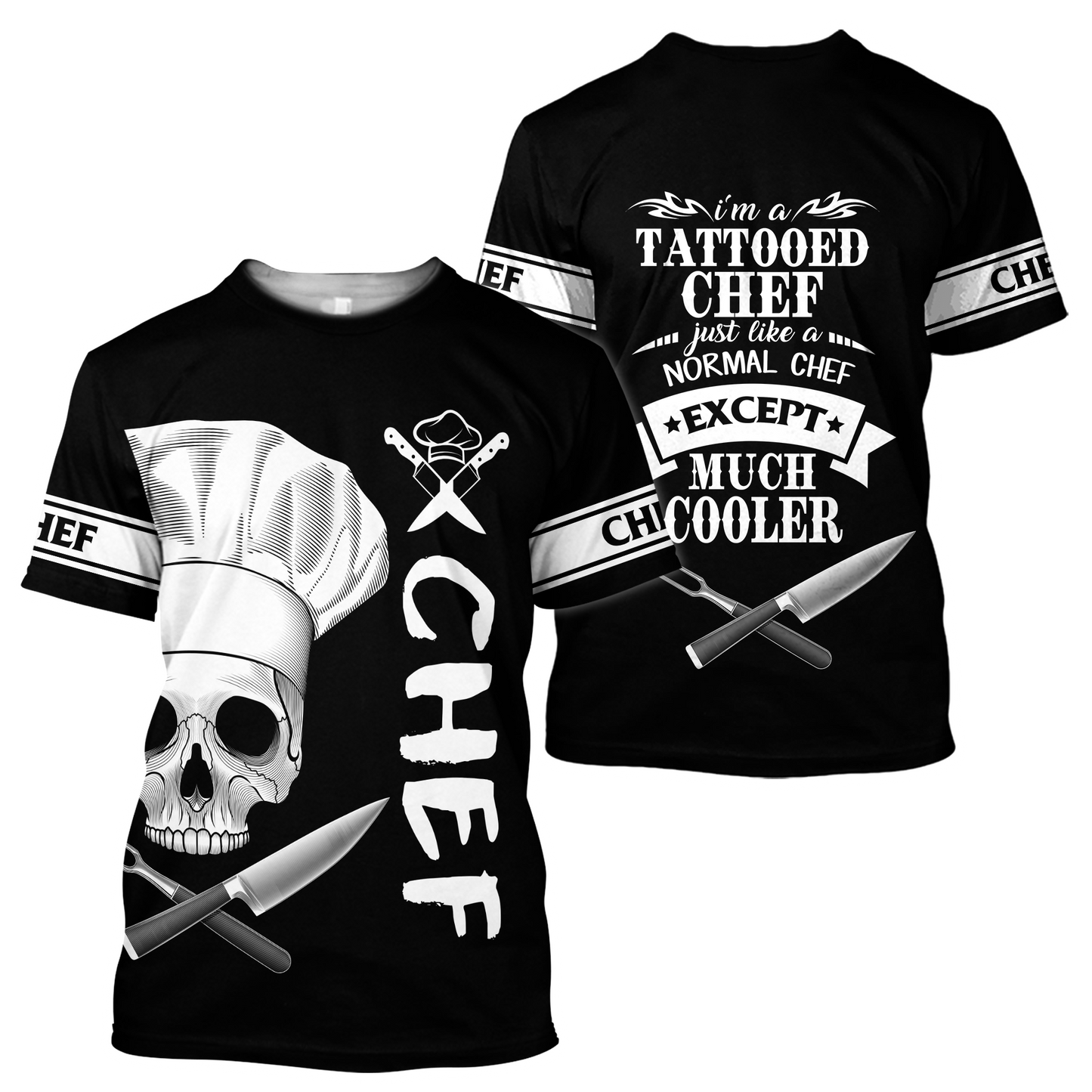 I'm Tattooed Chef 3D Over Printed Unisex Shirt