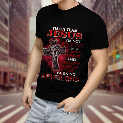 I'm on Team God - T-Shirt Style for Men and Women