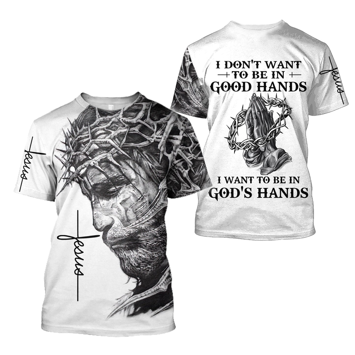 I Want To Be In God's Hands - Christian - 3D All Over Printed Style for Men and Women